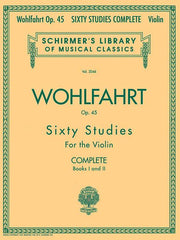 Franz Wohlfahrt - 60 Studies, Op. 45 Complete: Schirmer Library of Classics Volume 2046 by Wohlfahrt, Franz