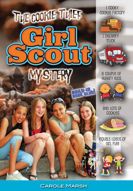 The Cookie Thief Girl Scout Mystery -- Carole Marsh, Paperback