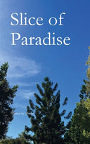 Slice of Paradise -- S. Hukr, Paperback