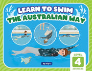 Learn To Swim The Australian Way Level 4: Advanced by Tyson, Allison