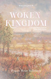 Woken Kingdom by Solomon, Poppy Rose