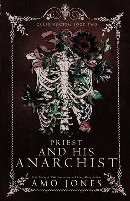 Priest and his Anarchist by Jones, Amo