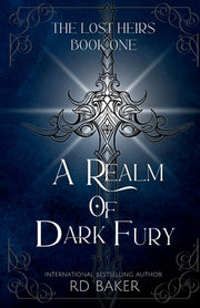 A Realm of Dark Fury by Baker, Rd