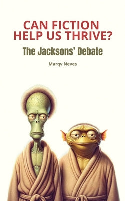 The Jacksons' Debate -- Marqv Neves, Paperback