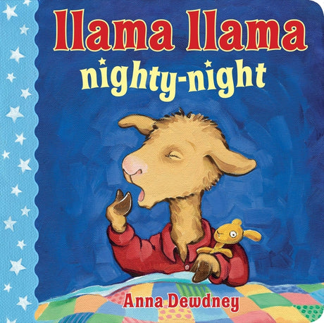 Llama Llama Nighty-Night -- Anna Dewdney, Board Book