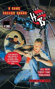 A Game Called Chaos by Dixon, Franklin W.