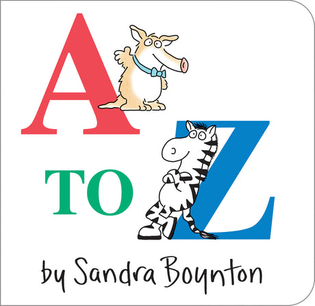 A to Z -- Sandra Boynton, Board Book