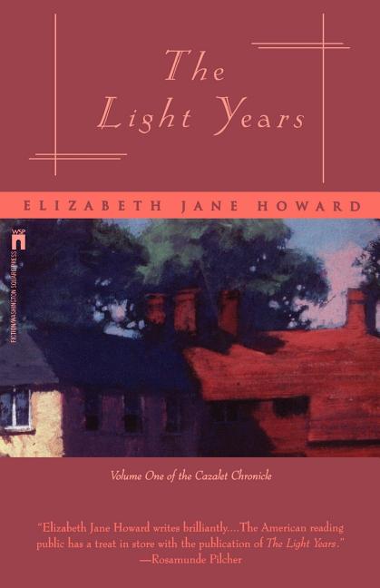 The Light Years -- Elizabeth Jane Howard, Paperback