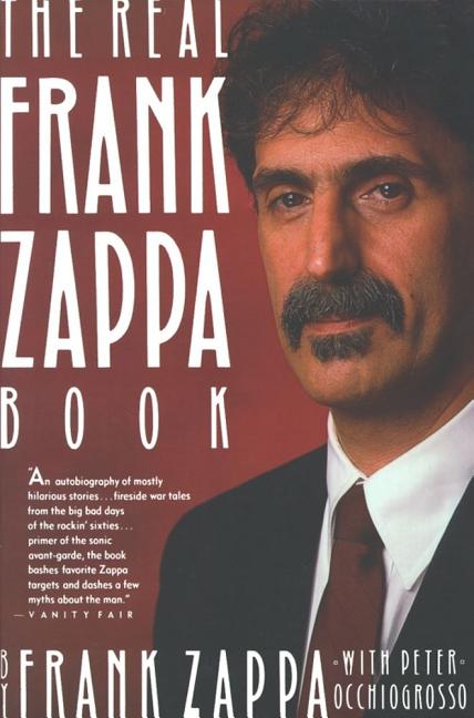 The Real Frank Zappa Book -- Frank Zappa, Paperback