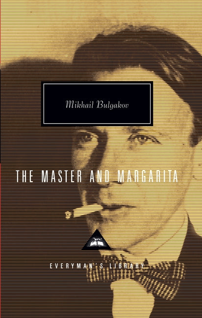 The Master and Margarita: Introduction by Simon Franklin -- Mikhail Bulgakov, Hardcover