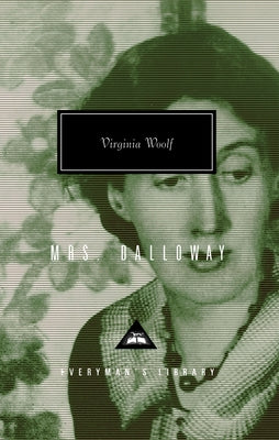 Mrs. Dalloway: Introduction by Nadia Fusini -- Virginia Woolf, Hardcover