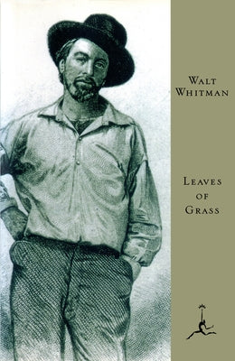 Leaves of Grass: The Death-Bed Edition -- Walt Whitman, Hardcover