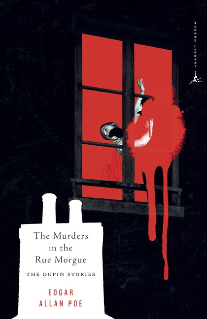 The Murders in the Rue Morgue -- Edgar Allan Poe, Paperback