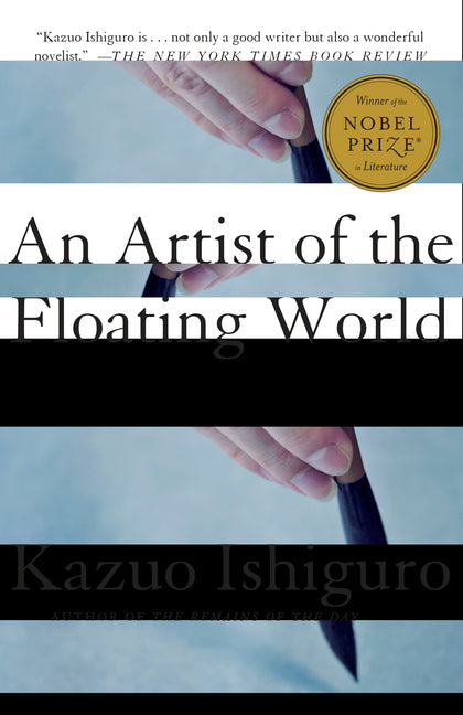 An Artist of the Floating World -- Kazuo Ishiguro, Paperback