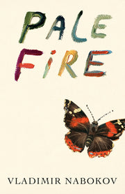 Pale Fire by Nabokov, Vladimir