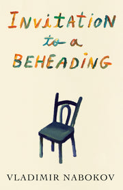 Invitation to a Beheading by Nabokov, Vladimir