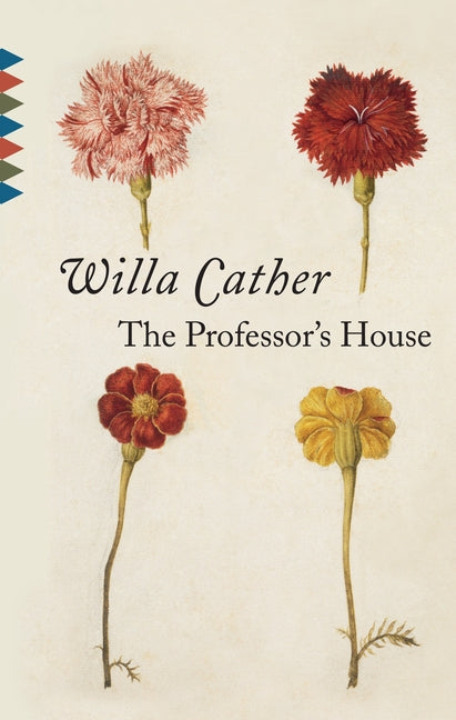 The Professor's House -- Willa Cather, Paperback