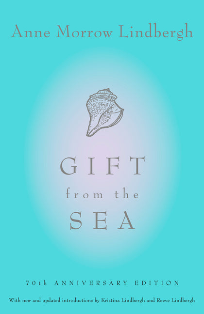 Gift from the Sea: 50th-Anniversary Edition by Lindbergh, Anne Morrow