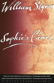 Sophie's Choice by Styron, William