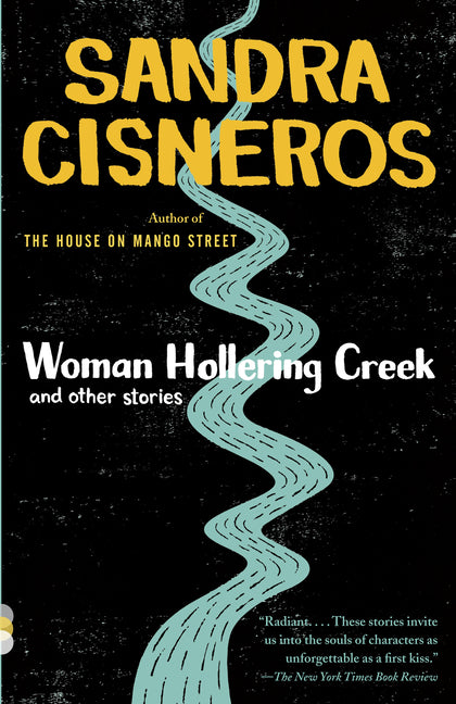 Woman Hollering Creek and Other Stories: And Other Stories -- Sandra Cisneros, Paperback