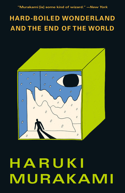 Hard-Boiled Wonderland and the End of the World -- Haruki Murakami, Paperback