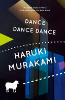 Dance Dance Dance -- Haruki Murakami, Paperback