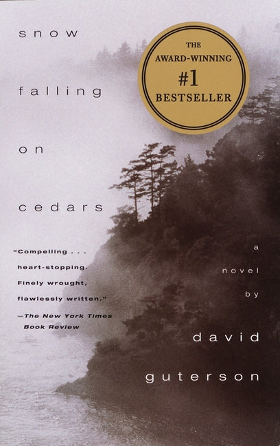 Snow Falling on Cedars: A Novel (Pen/Faulkner Award) -- David Guterson, Paperback