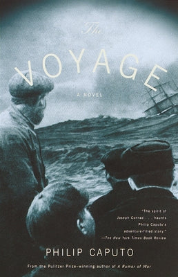 The Voyage by Caputo, Philip