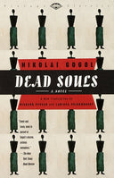 Dead Souls -- Nikolai Gogol, Paperback