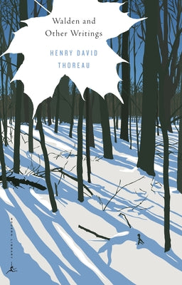 Walden and Other Writings -- Henry David Thoreau, Paperback