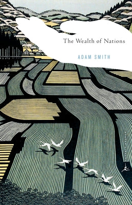 The Wealth of Nations -- Adam Smith, Paperback