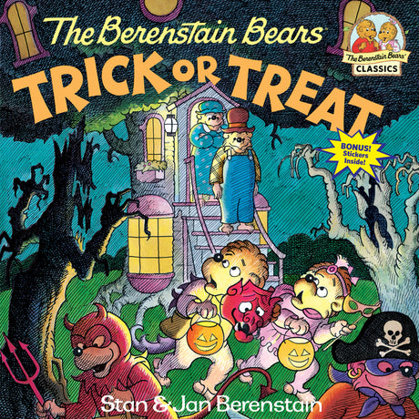 The Berenstain Bears Trick or Treat: A Halloween Book for Kids and Toddlers -- Stan Berenstain, Paperback