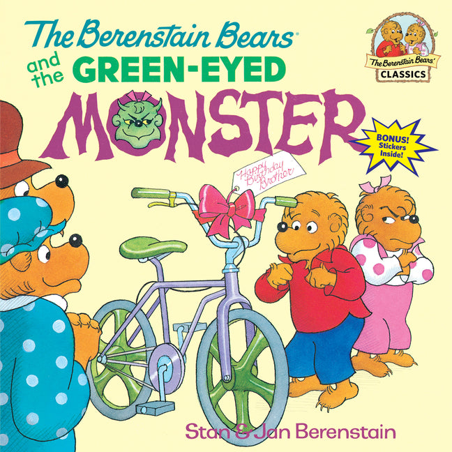 The Berenstain Bears and the Green-Eyed Monster -- Stan Berenstain, Paperback