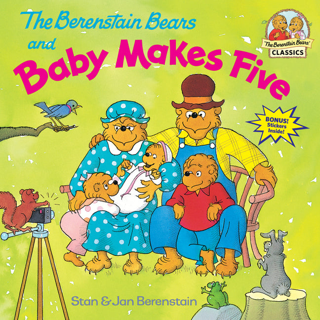 The Berenstain Bears and Baby Makes Five -- Stan Berenstain, Paperback