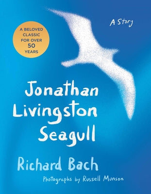 Jonathan Livingston Seagull -- Richard Bach, Hardcover