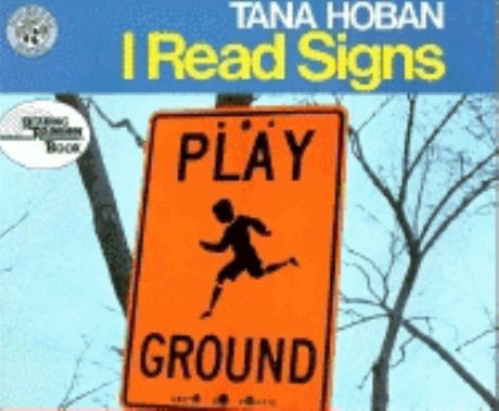 I Read Signs -- Tana Hoban, Paperback