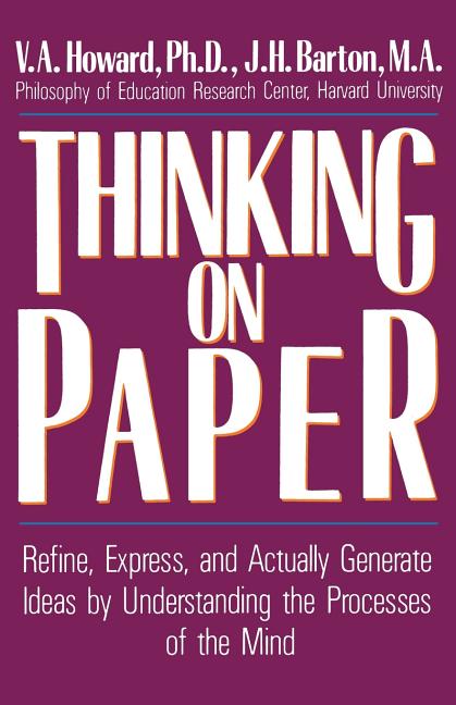 Thinking on Paper -- V. a. Howard, Paperback