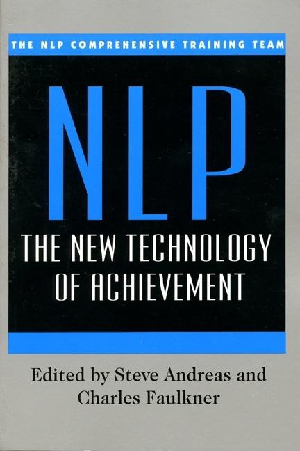 Nlp: The New Technology by Nlp Comprehensive