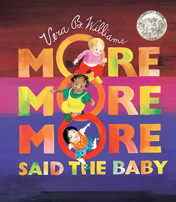 More More More, Said the Baby Board Book by Williams, Vera B.