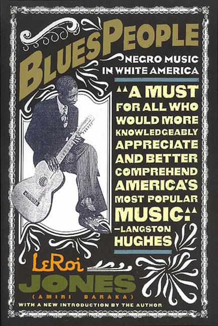 Blues People -- Leroi Jones, Paperback