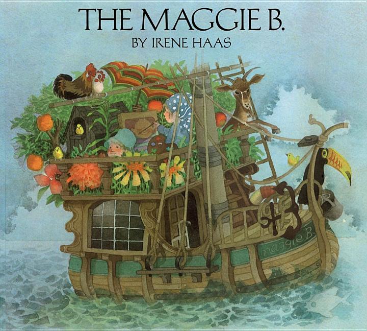 The Maggie B -- Irene Haas, Hardcover