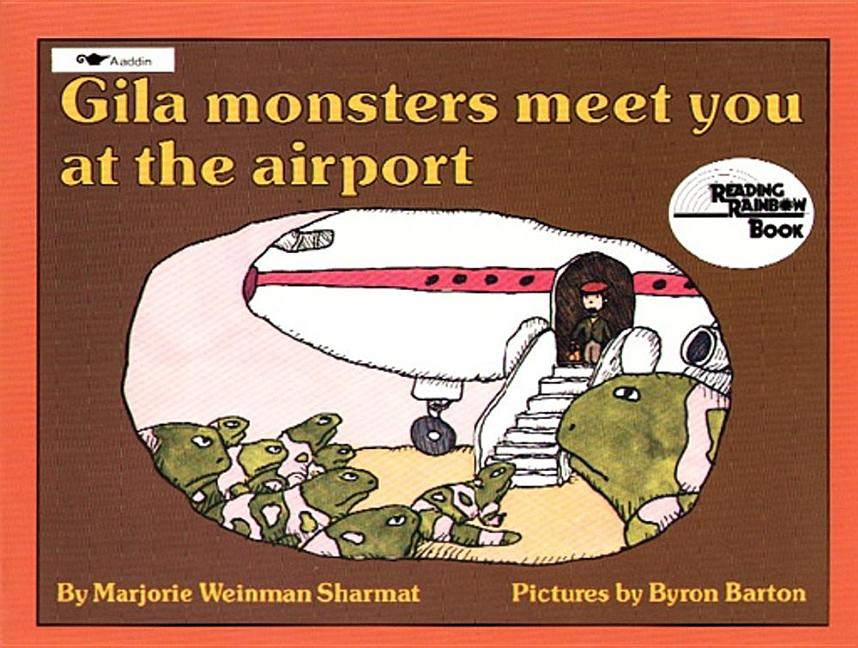 Gila Monsters Meet You at the Airport -- Marjorie Weinman Sharmat, Paperback
