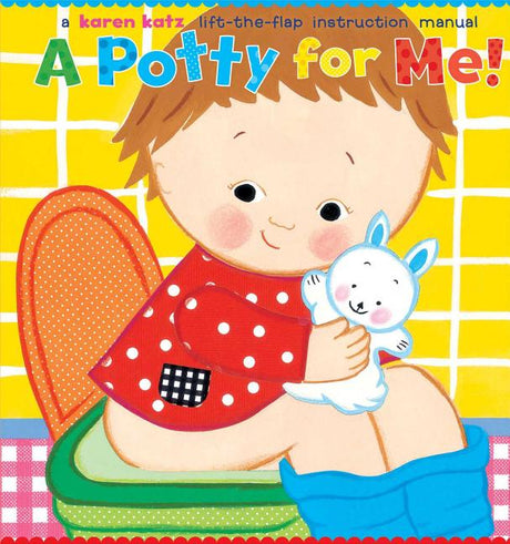 A Potty for Me! -- Karen Katz, Hardcover