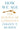 How We Age: The Science of Longevity by Murphy, Coleen T.