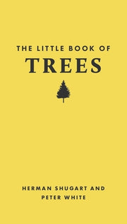 The Little Book of Trees by Shugart, Herman