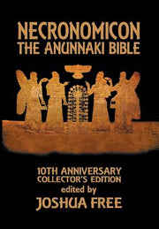 Necronomicon: The Anunnaki Bible by Free, Joshua