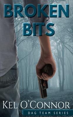 Broken Bits by O'Connor, Kel