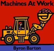 Machines at Work Board Book by Barton, Byron