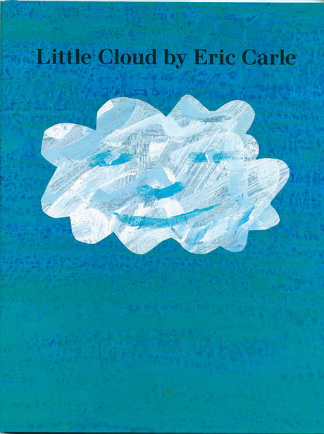 Little Cloud -- Eric Carle, Paperback