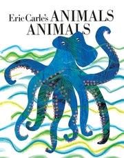 Eric Carle's Animals Animals by Carle, Eric
